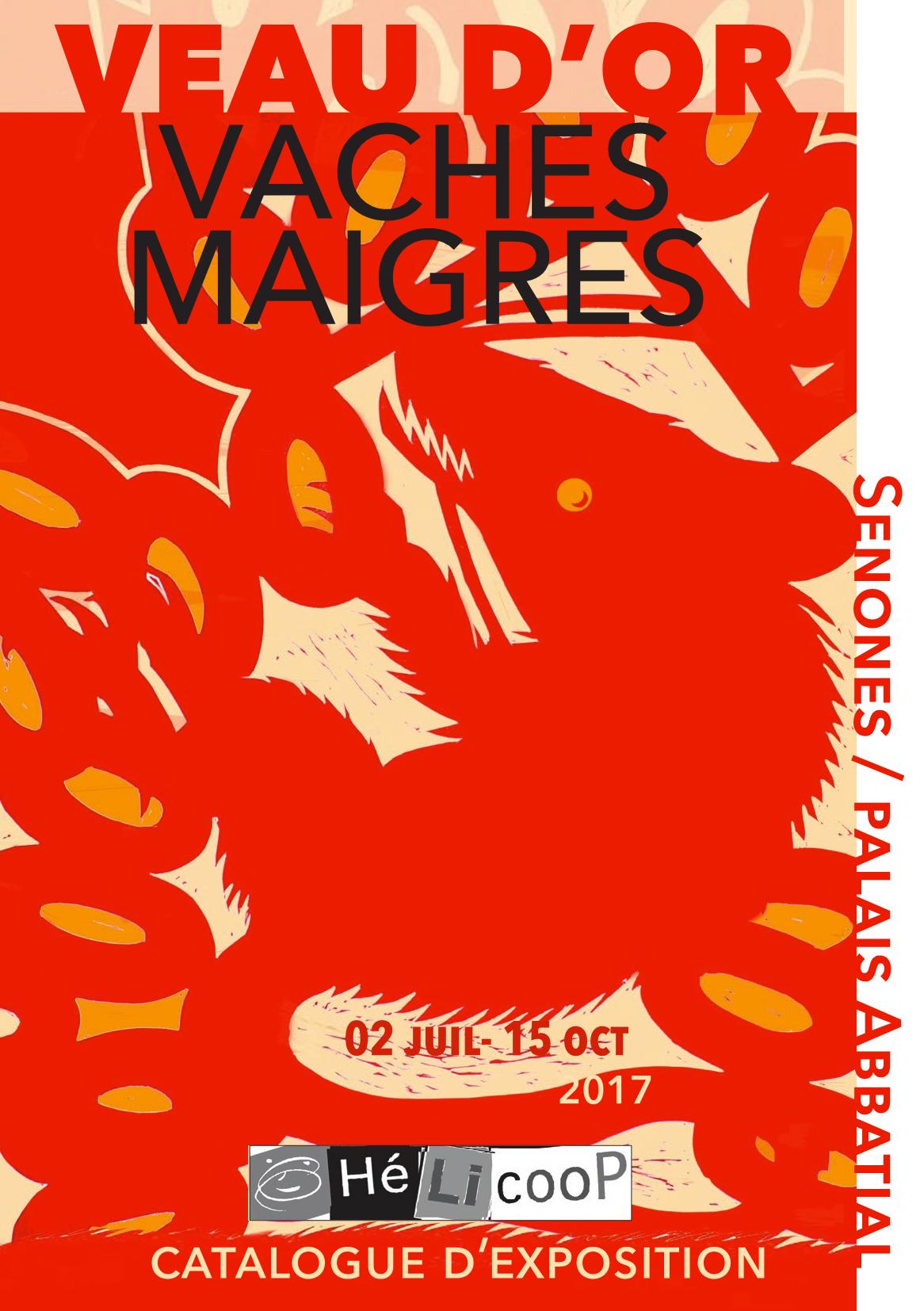 Catalogue Exposition Vache d'Or Vaches Maigres