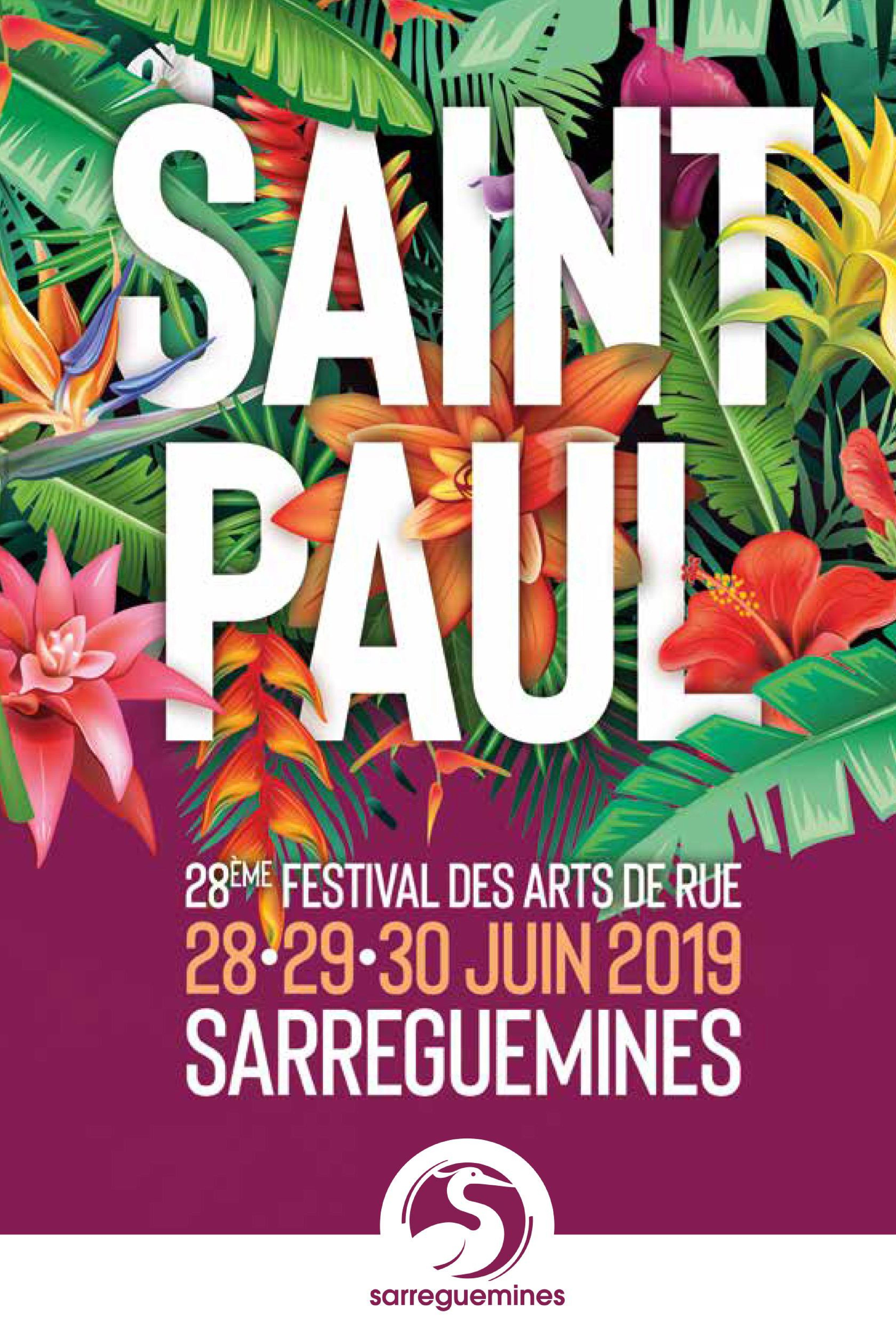 Festival de la Saint Paul Sarreguemines 2019 28me Festival des Arts de Rue