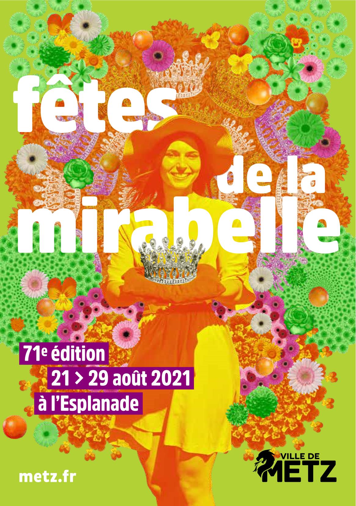 Ftes de la Mirabelle  Metz 2021 March des Saveurs & des Arts, Animations musicales et la Fte Foraine