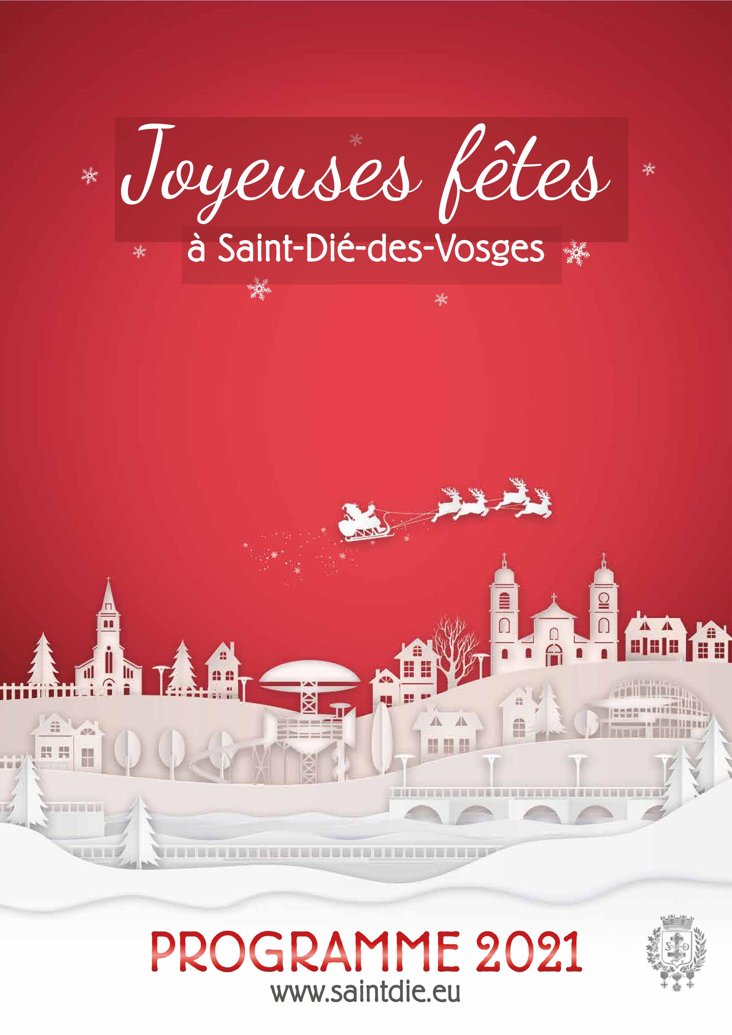 Marché et Animations de Noël Saint-Dié-des-Vosges 2021